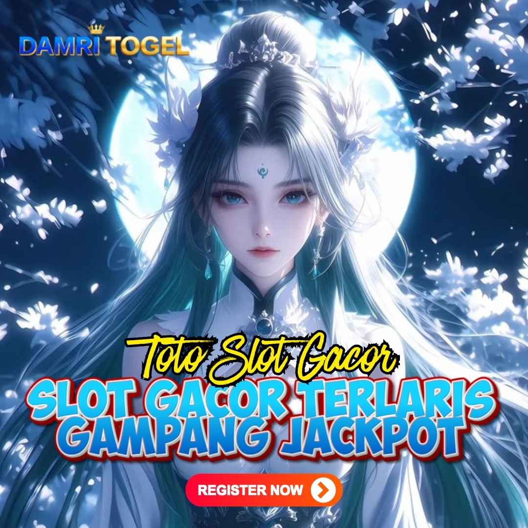 DAMRITOGEL ⚡️ LOGIN Situs Toto Slot Gacor Terlaris Gampang Jackpot